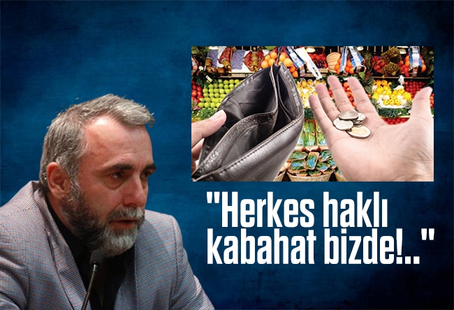 Serdar Arseven : "Herkes haklı, kabahat bizde!.."