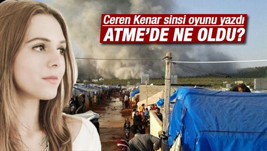 Ceren Kenar : Atme'de ne oldu? 