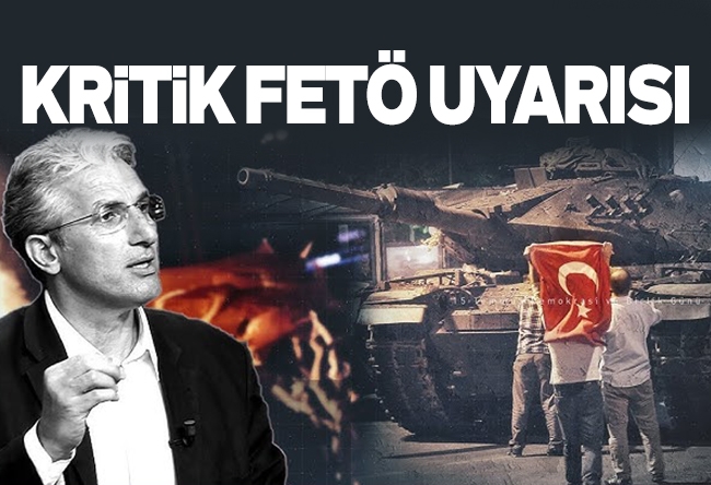 Nedim Şener : ‘15 Temmuz’un 10’uncu yılına girerken FETÖ devlet içinde hâlâ en büyük tehlike’