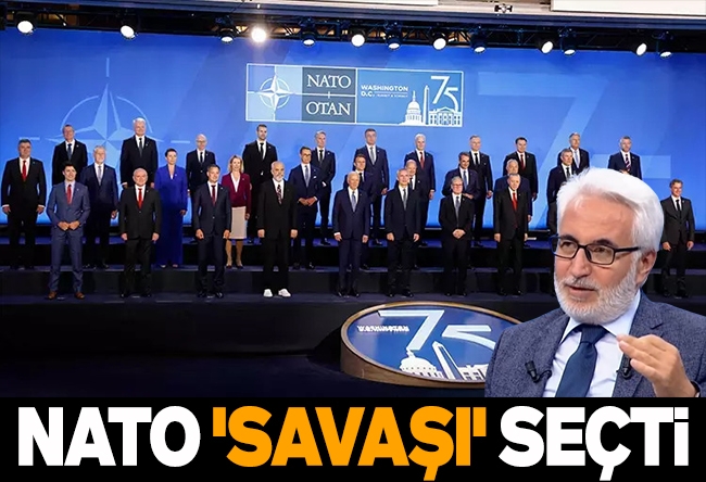 Hasan Öztürk : NATO 'savaşı' seçti