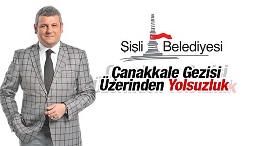 Ersoy Dede : Çanakkale Gezisi Üzerinden Yolsuzluk 