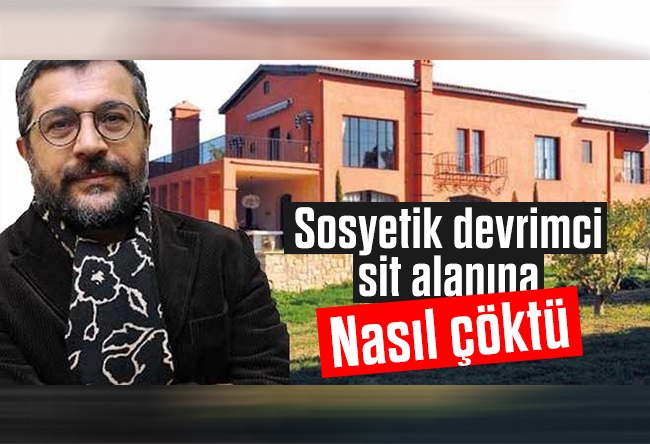 Dilek Güngör : Sosyetik devrimci sit alanına çökmüş!