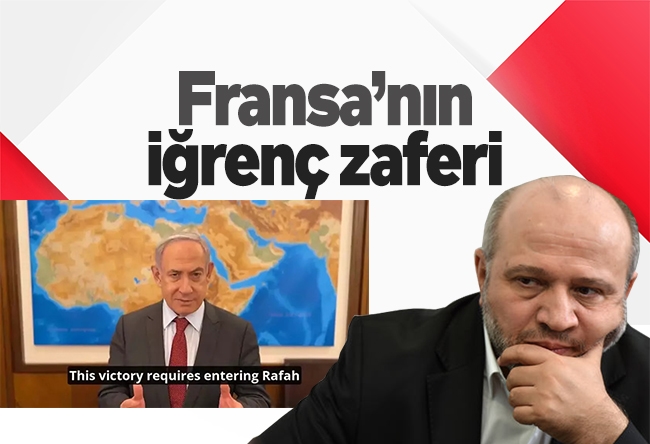 Salih Tuna : Fransa’nın iğrenç zaferi