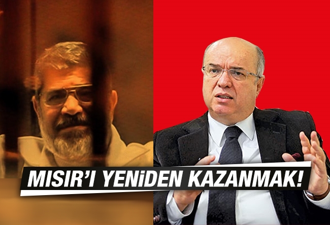 Fehmi Koru : Mursi’nin kaybı ve Mısır.. Türkiye Mısır’ı yeniden kazanmanın bir yolunu bulmalı…