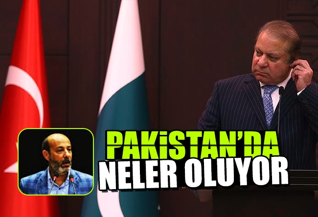 Ahmet Ay : Pakistan’da Neler Oluyor?