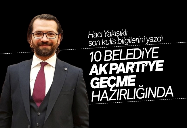 Hacı Yakışıklı : Aday çıkacak ama masaya ait olmayacak!