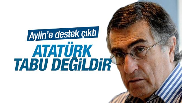 Hasan Cemal : Atatürk tabu değildir, Atatürk de tartışılır!