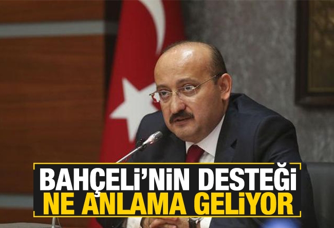 Yalçın AKDOĞAN : Bahçeli’nin desteği ne anlama geliyor?