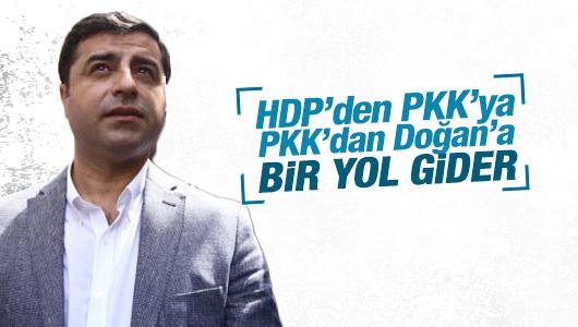 Hasan Karakaya : HDP’den PKK’ya, PKK’dan Aydın Doğan’a bir yol gider!