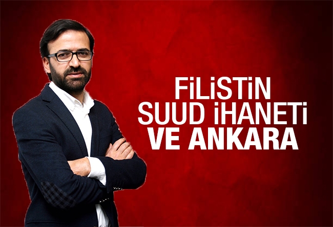 Kurtuluş Tayiz : Filistin, Suud ihaneti ve Ankara