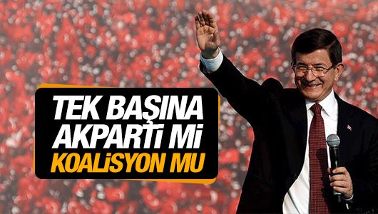 Okay Gönensin : Tek başına Ak Parti mi, koalisyon mu?