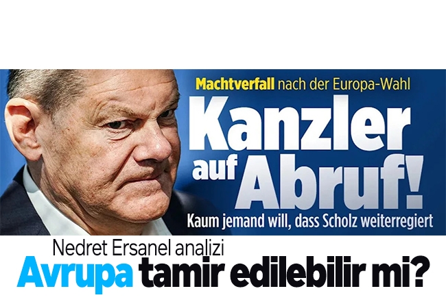 Nedret Ersanel : Avrupa tamir edilebilir mi?