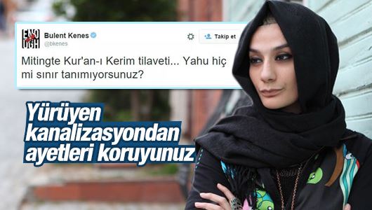 Esra Elönü : Yürüyen kanalizasyondan ayetleri koruyunuz 