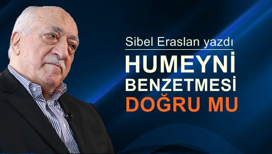 Sibel Eraslan : ‘Humeyni gibi dönecekti’ söylemine dair