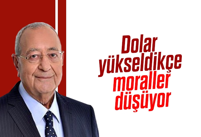 Mehmet Barlas : Dolar yükseldikçe moraller düşüyor