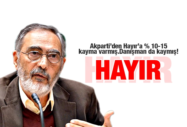 Etyen Mahçupyan : Bir Akparti’li niye ‘Hayır’ der?