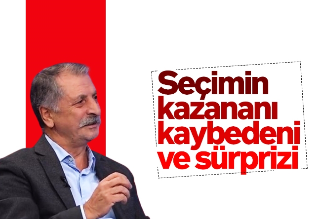 Mahmut Övür : Seçimin kazananı, kaybedeni ve sürprizi